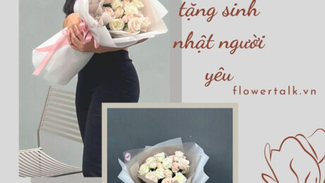 Top 5 bó hoa tặng sinh nhật người yêu sang chảnh khiến nàng mê mẩn